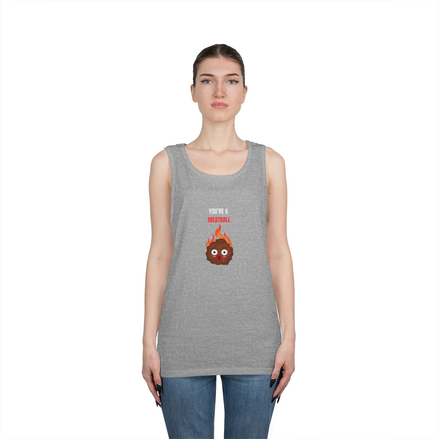 YOU'RE A MEATBALL – Funny Unisex Cotton Tank Top for Pasta Lovers & Goofballs