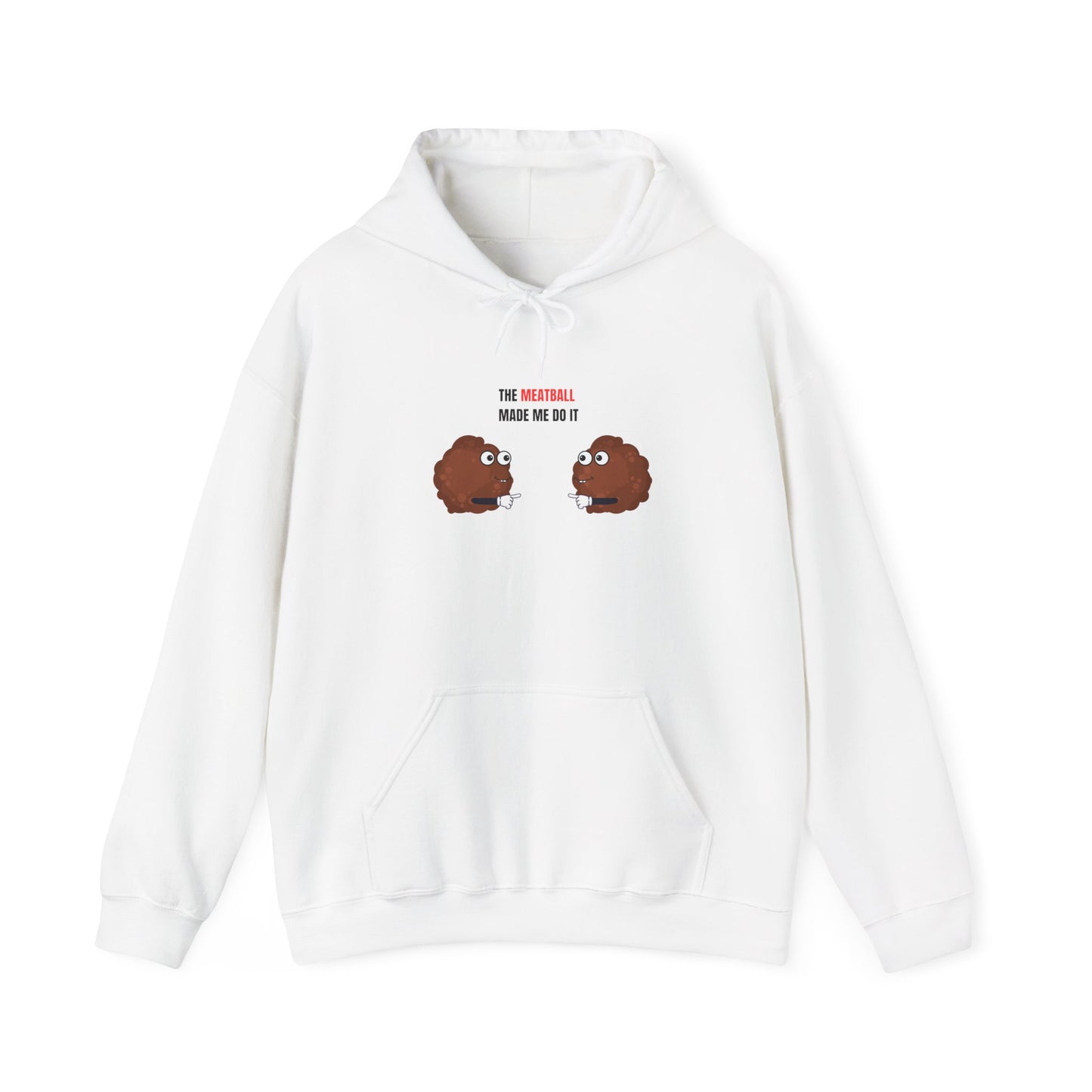 The Meatball Made Me Do It – Unisex Heavy Blend™ Hooded Sweatshirt