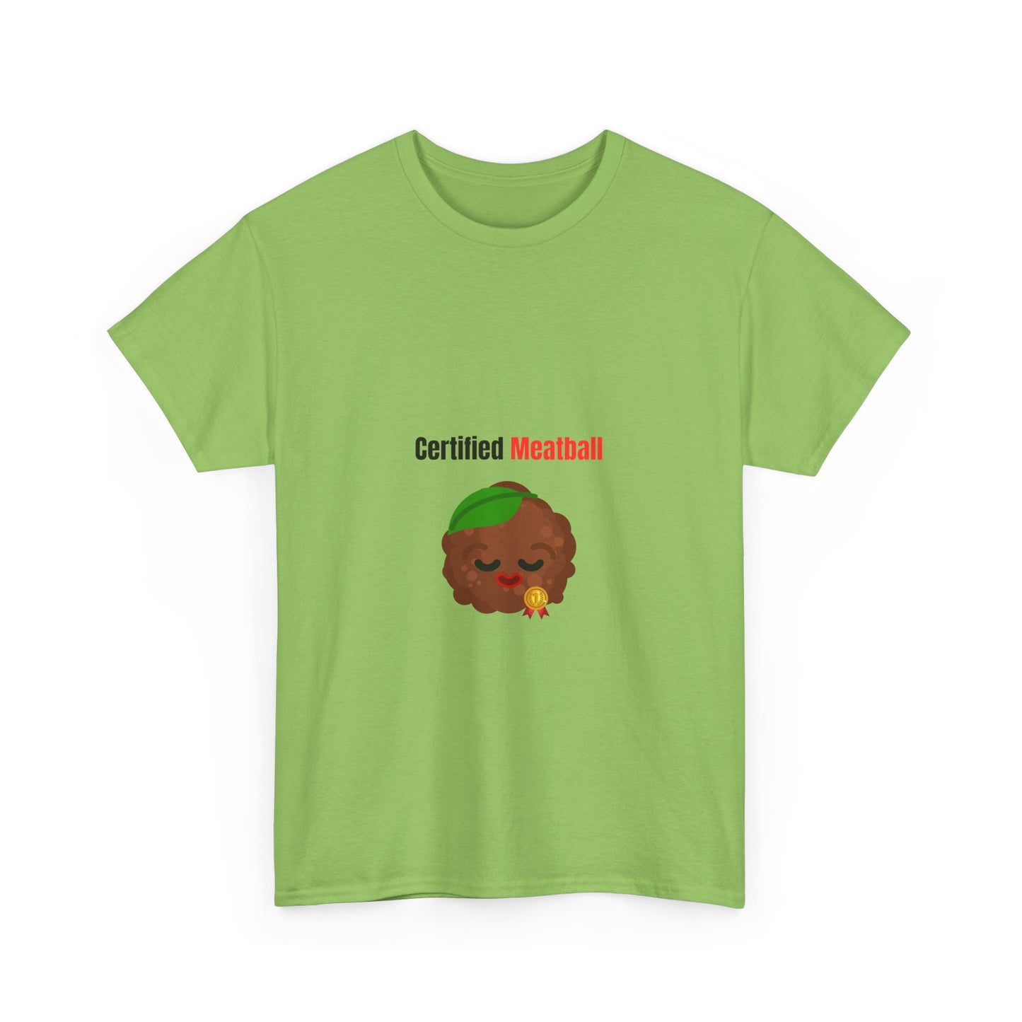 CERTIFIED MEATBALL – Funny Unisex Heavy Cotton T-Shirt | Bold Graphic Tee & Gag Gift